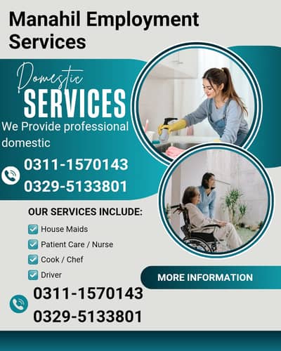Maids , House Maid , Cook , Patient Care , Guards , Nurse , BabySitter