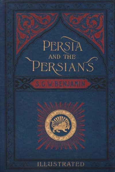Rare first edition on Persia and Persians 1887