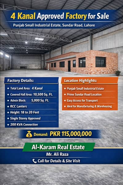 4 Kanal Approved Factory for Sale in Punjab Small Industrial Estate, Sundar Road Lahore