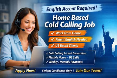 English Accent Required – Home Based Cold Calling Job
