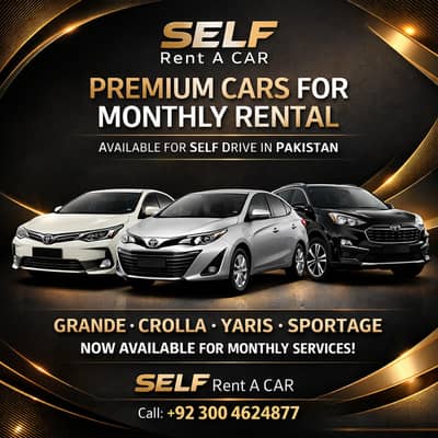 SELF Rent A Car for Monthly Grande, Corolla, Kia Sportage, Yaris, v8