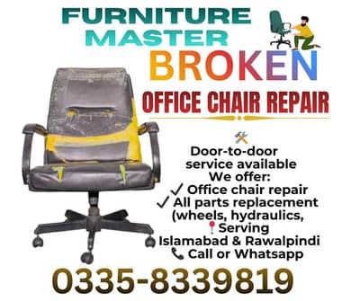 office chair repair Islamabad Rawalpindi door to door 0336-1572145