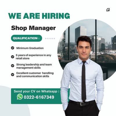 Shop Manager || Manager Jobs (Male) || Store Manager Jobs