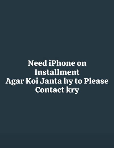 Need IPhone on Installment