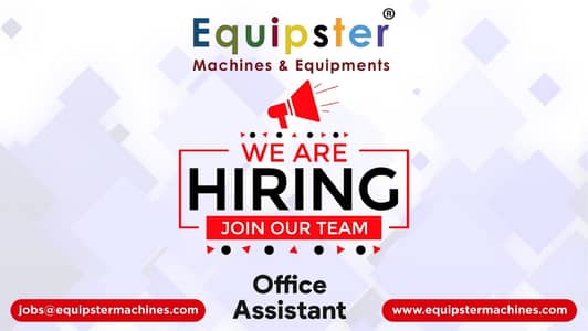 Office Assistant / Office Work / Clerical & Administration Jobs