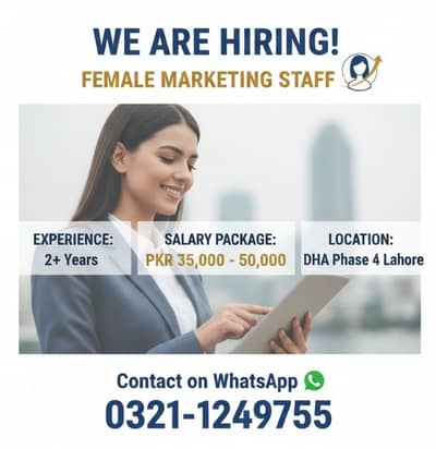 "We Are Hiring Female Marketing Staff"