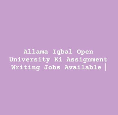 AIOU WRITTEN ASSIGNMENT