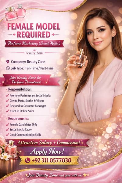 Female Staff Required – Perfume Marketing (Social Media)