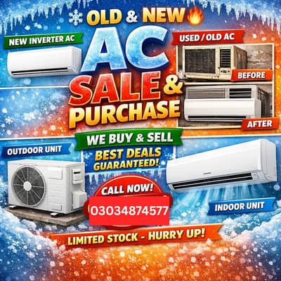 AC / split AC / Window. AC / inverter AC / ac sale purchased