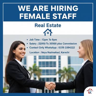 Real Estate Staff | Female Hiring |Urgent Hiring | Jobs For Females