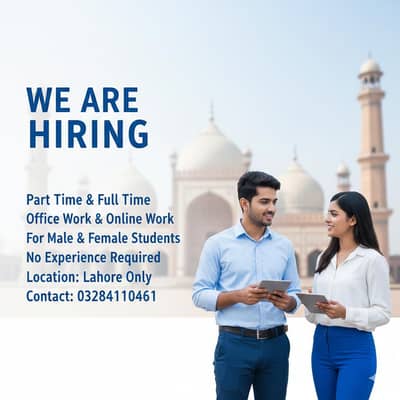 Hiring Male and Female for Office and Online Work Apply Now