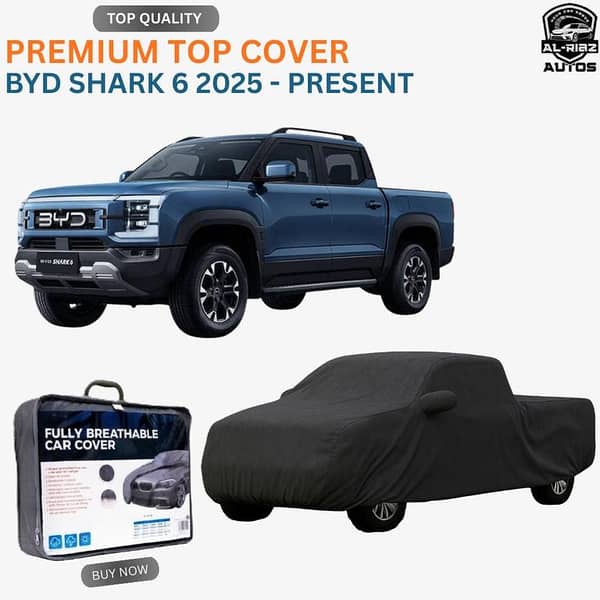 BYD Shark 6  2025 - Present Premium All-Weather Car Top Cover  – Parachute Waterproof, Dust proof & UV Resistant