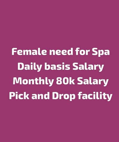 Female Need for Spa Lahore (female staff)