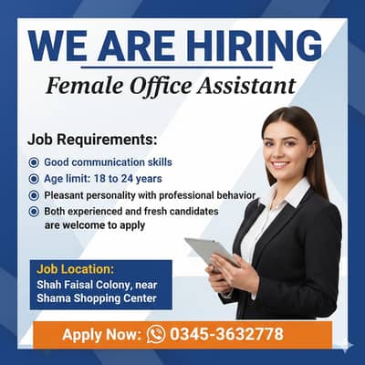 Female Office Assistant Jobs / Female Jobs / Jobs in Karachi / Jobs