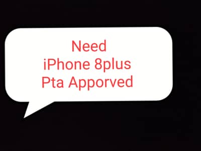 I need IPhone 8 plus pta