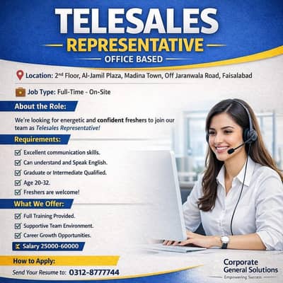 TELESALES REPRESENTATIVE-OFFICE BASED (FAISALABAD) APPLY 03128777744