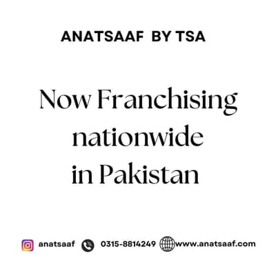 ANATSAAF FRANCHISE AVAILABLE