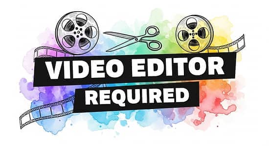 Video Editer required