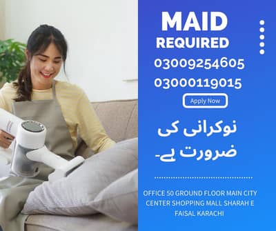 House Maid Required Professional 24 Hours