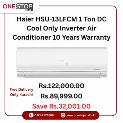 Haier HSU-13LFCM 1 Ton DC Cool Only Inverter Air Conditioner 10 Year