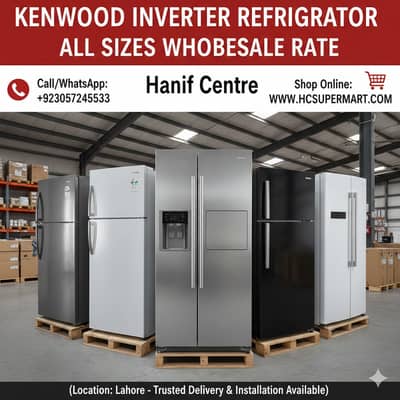 Kenwood Inverter Fridge – All Models | Dealer / Wholesale Price