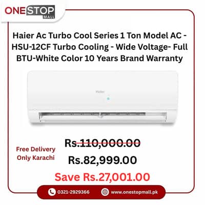 Haier Ac Turbo Cool Series 1 Ton Model AC - HSU-12CF Turbo Cooling -