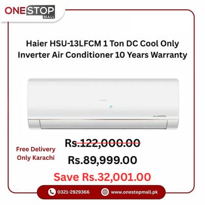 Haier HSU-13LFCM 1 Ton DC Cool Only Inverter Air Conditioner 10 Year