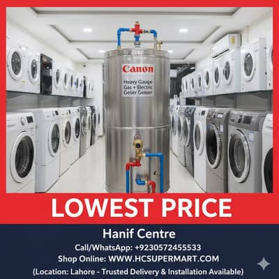 Canon Gas & Electric Geyser – Heavy Gauge | Best Price
