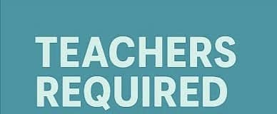 Biology, Chemistry, Physics, Mathematics Teacher Required