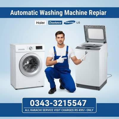 Automatic Washing Machine Repair Dawlance Haier LG Pel Samsung Orient