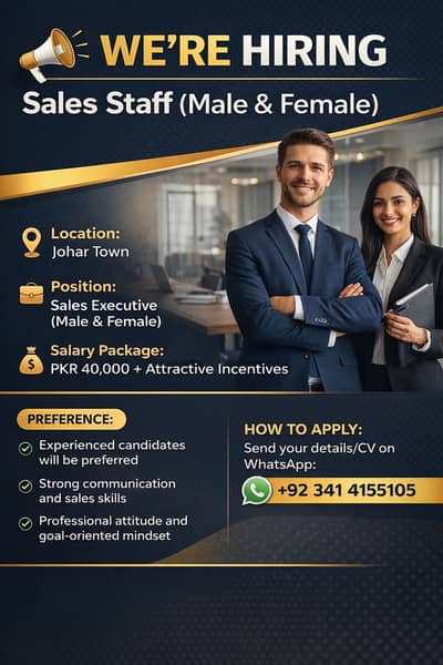 We’re Hiring – Sales Staff (Male & Female)