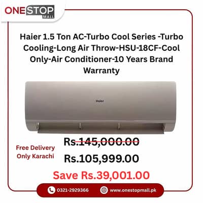 Haier 1.5 Ton AC-Turbo Cool Series -Turbo Cooling-Long Air Throw-HSU