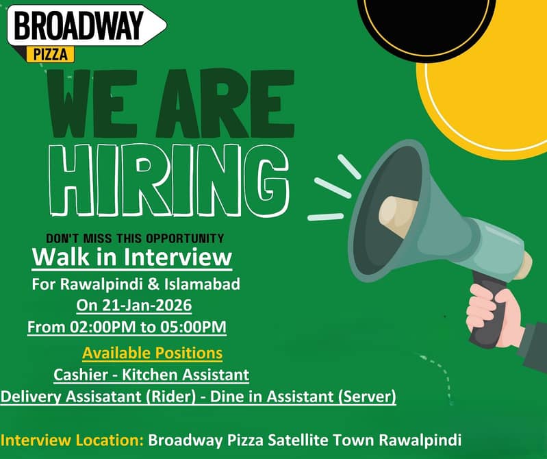 Walk Walk in Interview in Broadway pizza satellite Town Rawalpindi ...