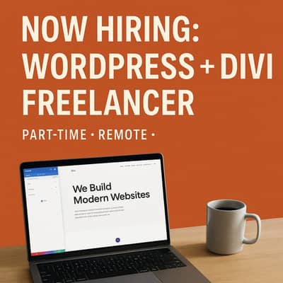 Hiring a remote (WordPress) developer with strong experience in (Divi)