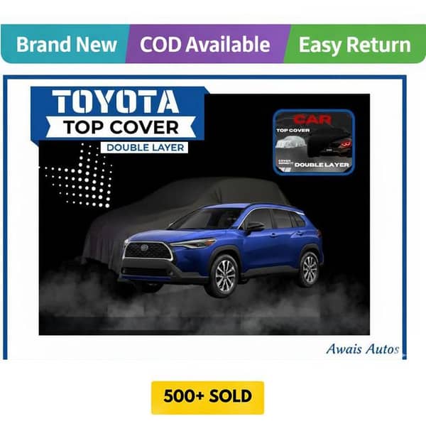 Toyota Corolla Cross 2021-2025 Double Layer Car Top Cover | Durable | All-Weather Protection