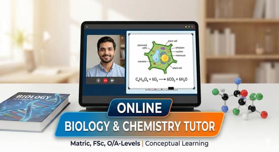 Online Biology & Chemistry Tutor | Matric, FSc, O/A-Levels