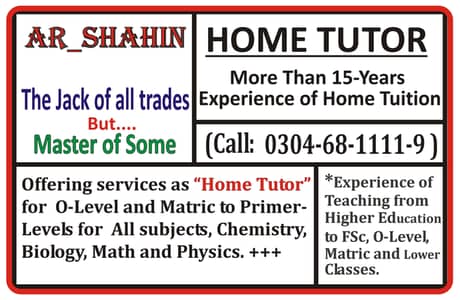 Home Tutor. An Experienced, Competent and Reliable Teacher.