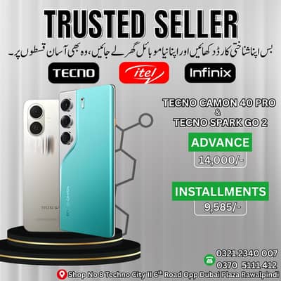 Tecno / Infinix / Itel Mobile Available On Easy Installment Plan