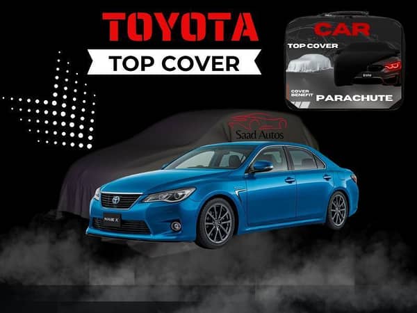 Toyota Mark X Car Top Cover (2009–2019) | Waterproof Parachute Material for All-Weather Protection