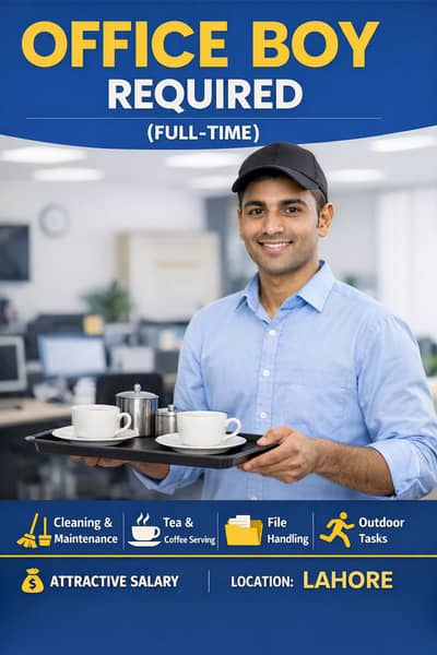 Office Boy Required (Full-Time) in lahore