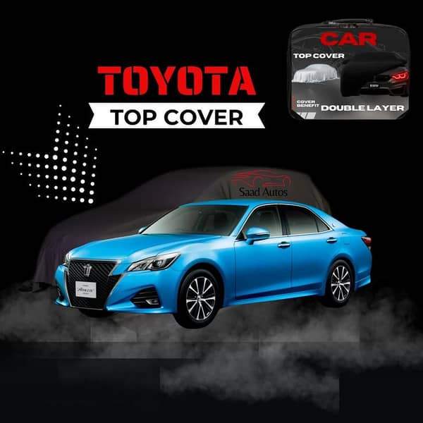 Toyota Crown 2012–2018 Car Top Cover | Double Layer | Waterproof & Scratch Resistant