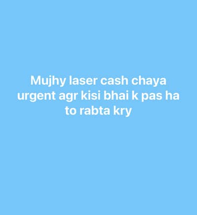 Mujhy lasser chaya urgent