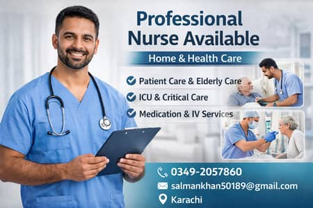 Professional Nurse Available for Home & Hospital Care