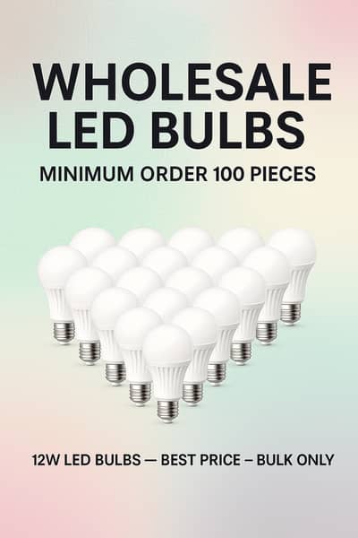 12W LED Light Bulbs – Wholesale – Best Quality – MOQ 100