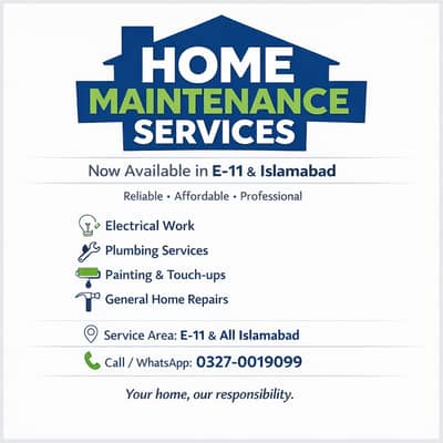 Home Maintenance Service Available in E-11 & Islamabad   0327 0019099