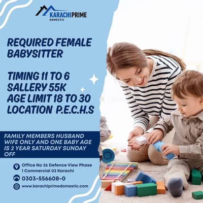 Required Female Babysitter  Short Time  7 Hours