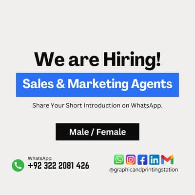 Sales & Marketing Agents Required Male / Female