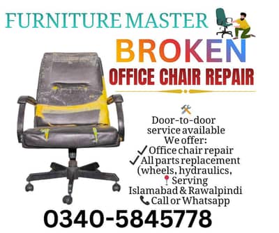office chair repair Islamabad Rawalpindi 0336-1572145
