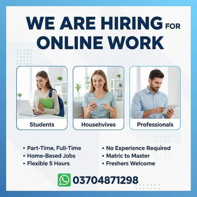 WE ARE HIRING FOR ONLINE WORK