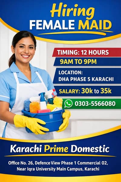 Required Female House Maid 12 hours